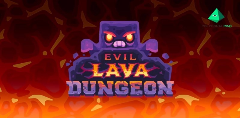 Evil Lava Dungeon