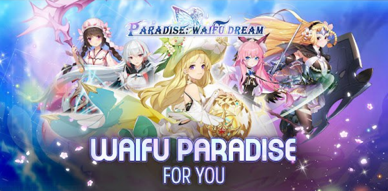 Paradise:Waifu Dream
